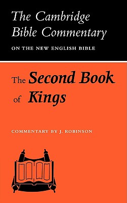 The Second Book of Kings - Robinson, J.