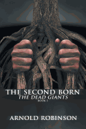 The Second Born: The Dead Giants