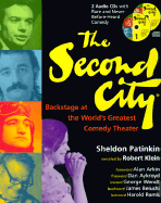 The Second City: Backstage at the World's Greatest Comedy Theater