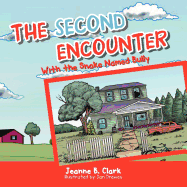THE Second Encounter: With the Snake Named Bully