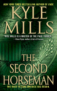 The Second Horseman - Mills, Kyle
