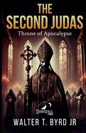 -The Second Judas: Throne Of Apocalypse