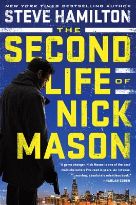 The Second Life of Nick Mason - Hamilton, Steve