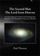 The Second Man: The Lord from Heaven - Thomas, Paul