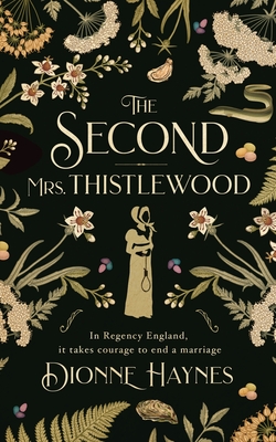 The Second Mrs Thistlewood - Haynes, Dionne