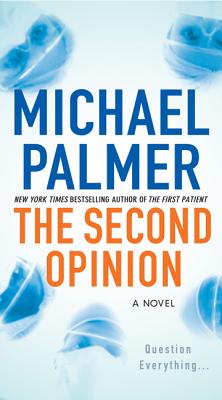 The Second Opinion - Palmer, Michael