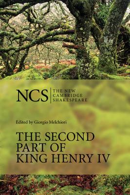 The Second Part of King Henry IV - Shakespeare, William, and Melchiori, Giorgio (Editor), and Hansen, Adam (Contributions by)
