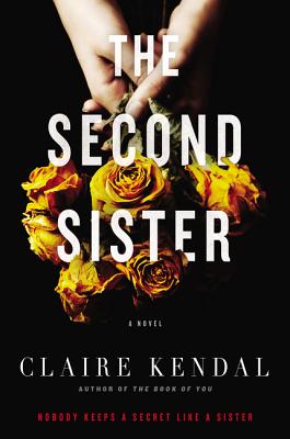The Second Sister - Kendal, Claire