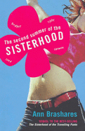 The Second Summer Of The Sisterhood