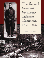 The Second Vermont Volunteer Infantry Regiment, 1861-1865