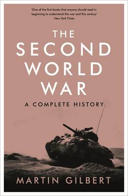 The Second World War - Gilbert, Martin, Sir