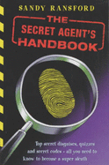 The Secret Agent's Handbook - Ransford, Sandy