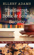The Secret, Book & Scone Society