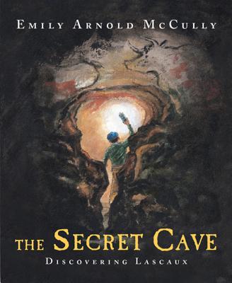 The Secret Cave: Discovering Lascaux - 