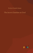 The Secret Chamber at Chad