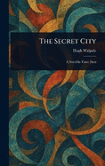 The Secret City