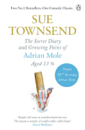The Secret Diary & Growing Pains of Adrian Mole Aged 13 3/4