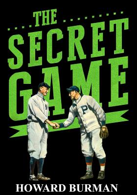 The Secret Game - Burman, Howard