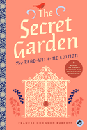 The Secret Garden: The Read-With-Me Edition: The Unabridged Story in 20-Minute Reading Sections with Comprehension Questions, Discussion Prompts, Definitions, and More!