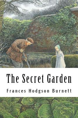 The Secret Garden - Hodgson Burnett, Frances