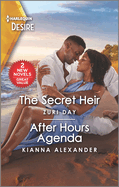 The Secret Heir & After Hours Agenda