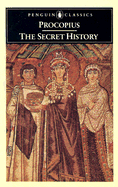 The Secret History - Williamson, G, and Procopius of Caesarea, and Procopius