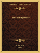 The Secret Hymnody