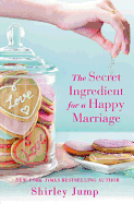 The Secret Ingredient for a Happy Marriage: a Women's Fiction novel