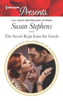 The Secret Kept from the Greek - Stephens, Susan