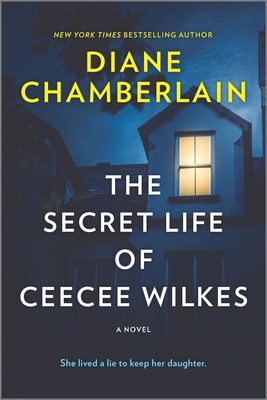 The Secret Life of Ceecee Wilkes - Chamberlain, Diane
