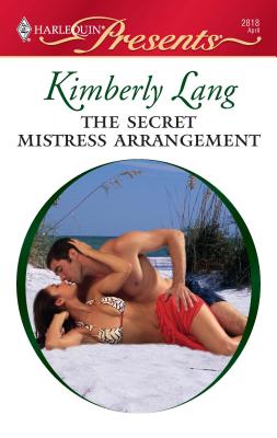 The Secret Mistress Arrangement - Lang, Kimberly