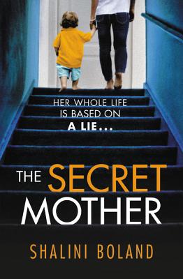 The Secret Mother - Boland, Shalini