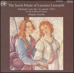 The Secret Music of Luzzasco Luzzaschi