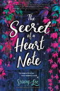 The Secret of a Heart Note