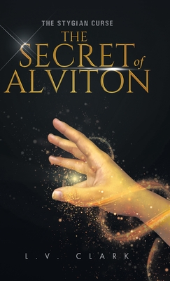 The Secret of Alviton - Clark, L V