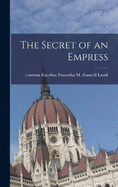 The Secret of an Empress