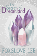 The Secret of Dreamland
