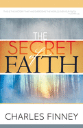 The Secret of Faith