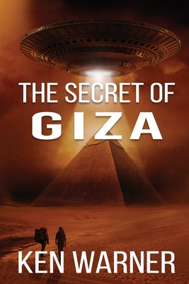 The Secret of Giza - Warner, Ken