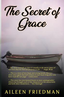 The Secret of Grace - Friedman, Aileen