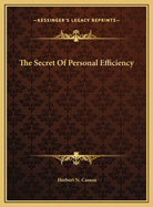The Secret of Personal Efficiency
