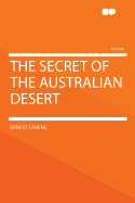 The Secret of the Australian Desert