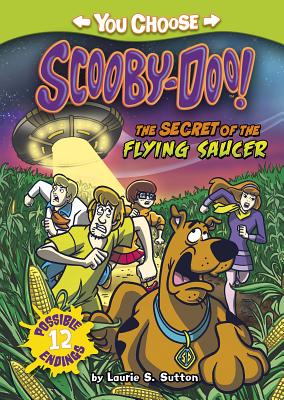 The Secret of the Flying Saucer - Sutton, Laurie S