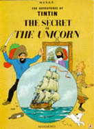 The Secret of the Unicorn - Herge, and Cooper, L.L-. (Translated by), and Turner, Michael (Translated by)