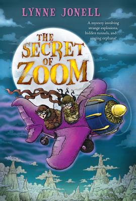 The Secret of Zoom - Jonell, Lynne