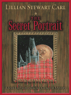 The Secret Portrait: A Jean Fairbairn/Alasdair Cameron Mystery - Carl, Lillian Stewart