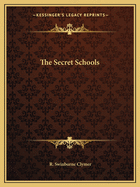 The Secret Schools
