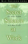 The Secret Science at Work