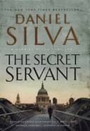 The Secret Servant - Silva, Daniel