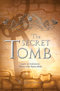 The Secret Tomb: Volume 5